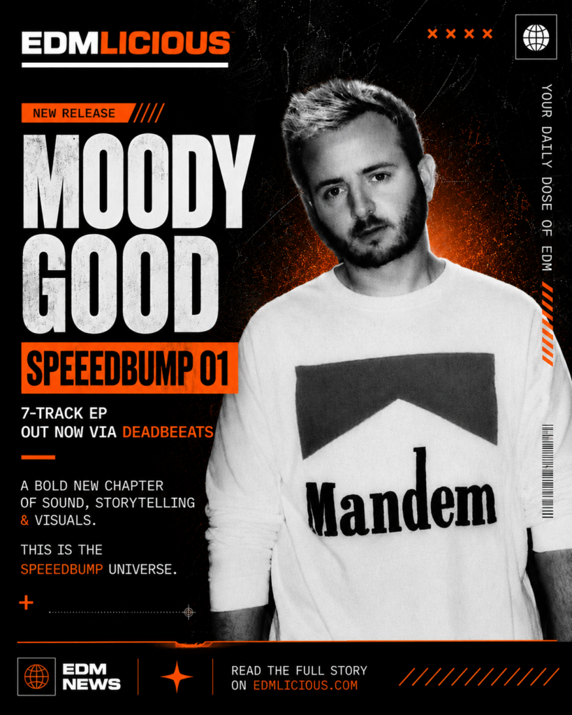 Moody Good SPEEEDBUMP 01 EP promotional graphic with EDMLICIOUS branding in black and orange